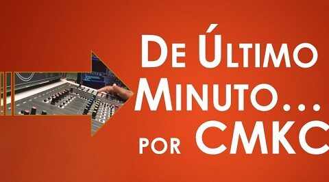 De último Minuto por CMKC