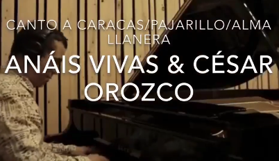 Anais Vivas y César Orozco en repertorio venezolano