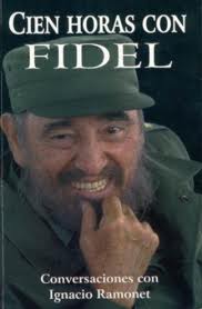 Cien horas con Fidel