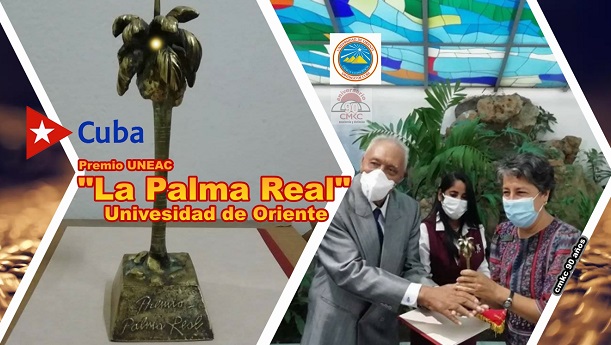 Premio UNEAC "La Palma Real" a la Universidad de Oriente