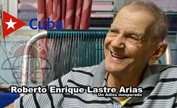 Roberto Enrique Lastre Arias, el Adiós al hombre Radio