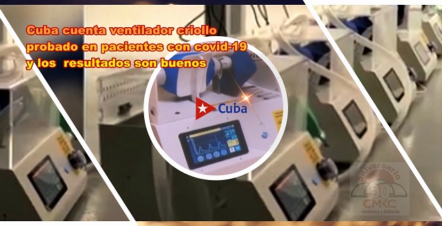 Cuba cuenta ventilador criollo probado en pacientes con covid-19 y los resultados son buenos