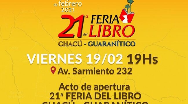 Feria del Libro Chacú – Guaranítico en Argentina hasta el próximo 28 de febrero. En la ocasión se hará público el enlace entre las literaturas chacú – guaranítico y de Santiago de Cuba.