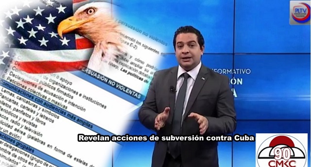 Revelan acciones de subversión contra Cuba