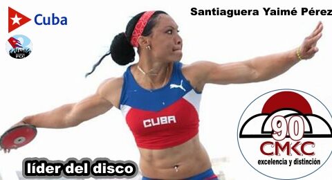 Atleta Santiaguera Yaimé Pérez líder en el lanzamiento del disco