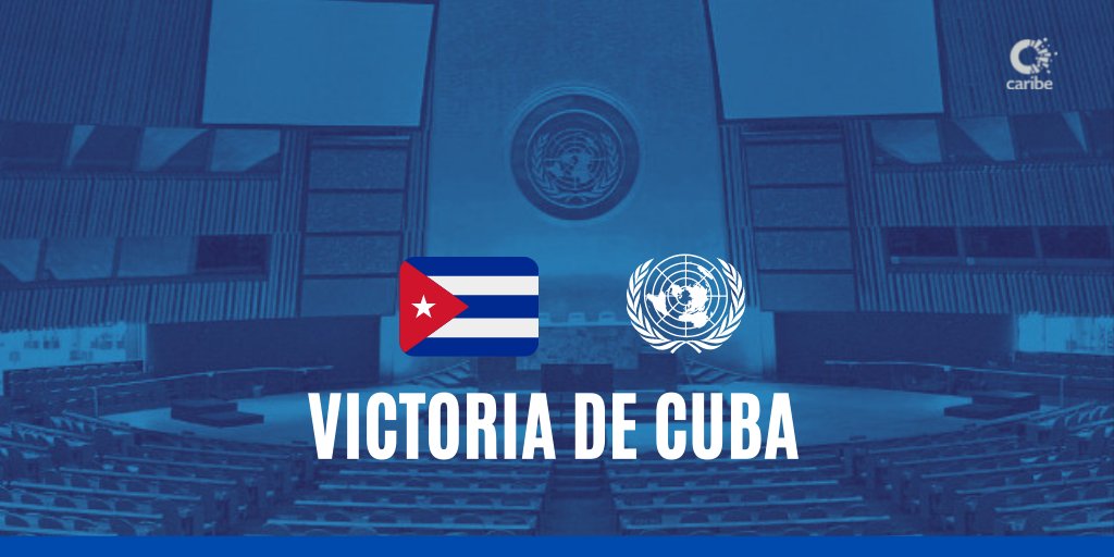 Victoria de Cuba en ONU: 184 a favor, 2 en contra y 3 abstenciones