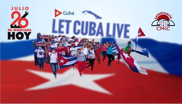 Let Cuba Live. Dejen Vivir a Cuba. Mi Moncada Hoy. No Al Bloqueo. Imagen web: Santiago Romero Chang