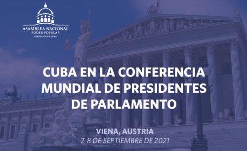 Cuba en la 5ta. Conferencia Mundial de Presidentes de Parlamentos