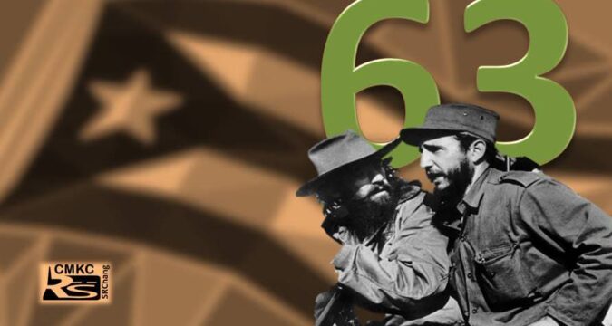 Aniversario 63 de la Revolución Cubana. Son 63 y vamos por más