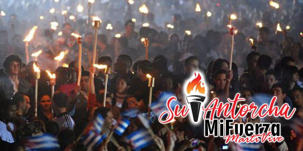 Marcha de las Antorchas reafirma vigencia del Apóstol José Martí