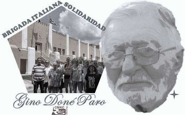 Brigada de solidaridad con #Cuba Gino Doné