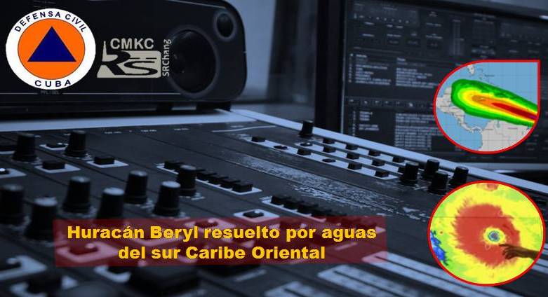 La Radio CMKC activada ante proximidad del huracán Beryl por el sur oriental del Caribe. Portada: Santiago Romero Chang